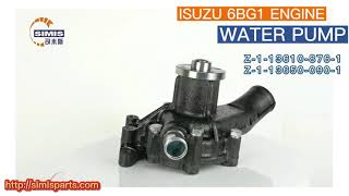 WATER PUMP ISUZU 6BG1 ENGINE AFTERMARKET PARTS Z-1-13610-876-1 Z-1-13650-090-1 FOR TCM FORKLIFT