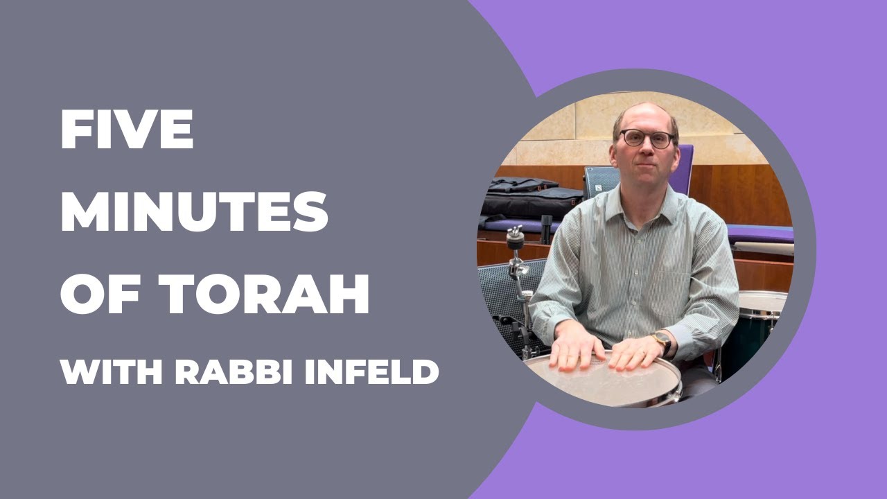Five Minutes of Torah with Rabbi Infeld - YouTube