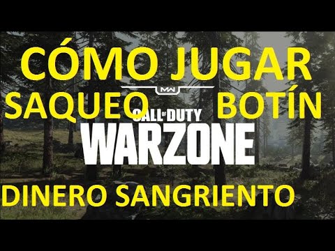 Vídeo: Explicación Del Modo De Saqueo De Call Of Duty: Warzone, Que Incluye Dónde Y Cómo Depositar Efectivo