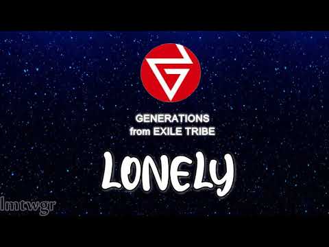 Generations Fext Lonely Romaji English Translation Of The Lyrics Youtube Generations Fext Lonely Romaji English Translation Of The Lyrics Youtube