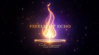 Sacred Flame No.08 – Firelight Echo | Calm Expansion Music for Yoga & Meditation