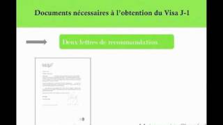 Visa J-1 - Documents necessaires.avi