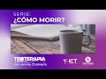 Morir Prevaricando | Lunes 24 de Octubre | Teoterapia y Meditación