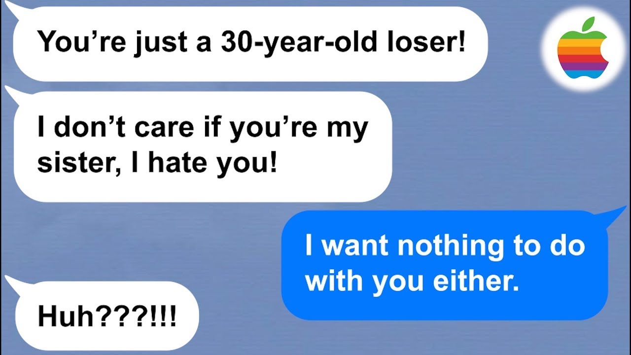 【Apple】My sister crossed the line by acting all deserving. But watch me teach her a lesson...