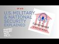 US Military & National Security Explained Ep 15 |Advanced English Listening |Sharing English Podcast