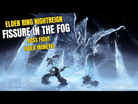 [Solo Ironeye] Fissure in the Fog Boss Fight - Caligo Miasma of Night - Elden Ring Nightreign