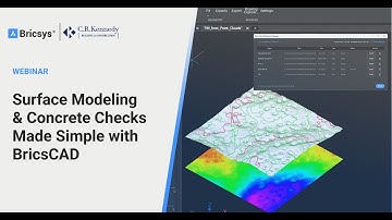 Surface Modeling and Concrete Checks Made Simple┃BricsCAD Webinar