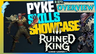 Pyke Skills Showcase for Ruined King [Abilities, Runes, Masteries]