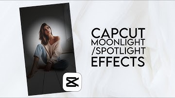 Create a Stunning Moonlight or Spotlight Effect in CapCut | Easy Tutorial