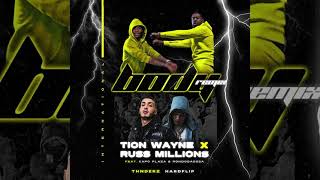 Tion Wayne x Russ Millions - Body (Remix) [Feat. Capo Plaza & Rondodasosa] (THNDERZ HARDFLIP)