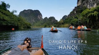 David s Life Ep 6 - Hanoi