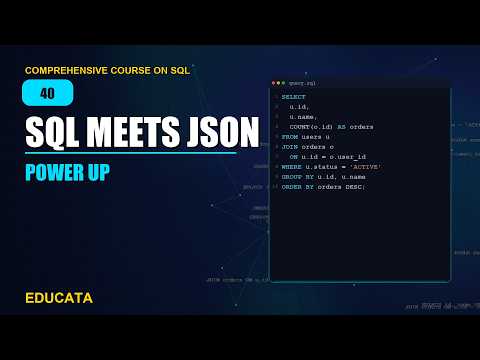 40. JSON / JSONB | Comprehensive Course on SQL