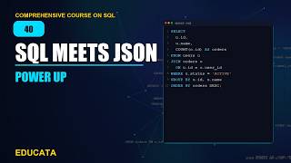 40. JSON / JSONB | Comprehensive Course on SQL