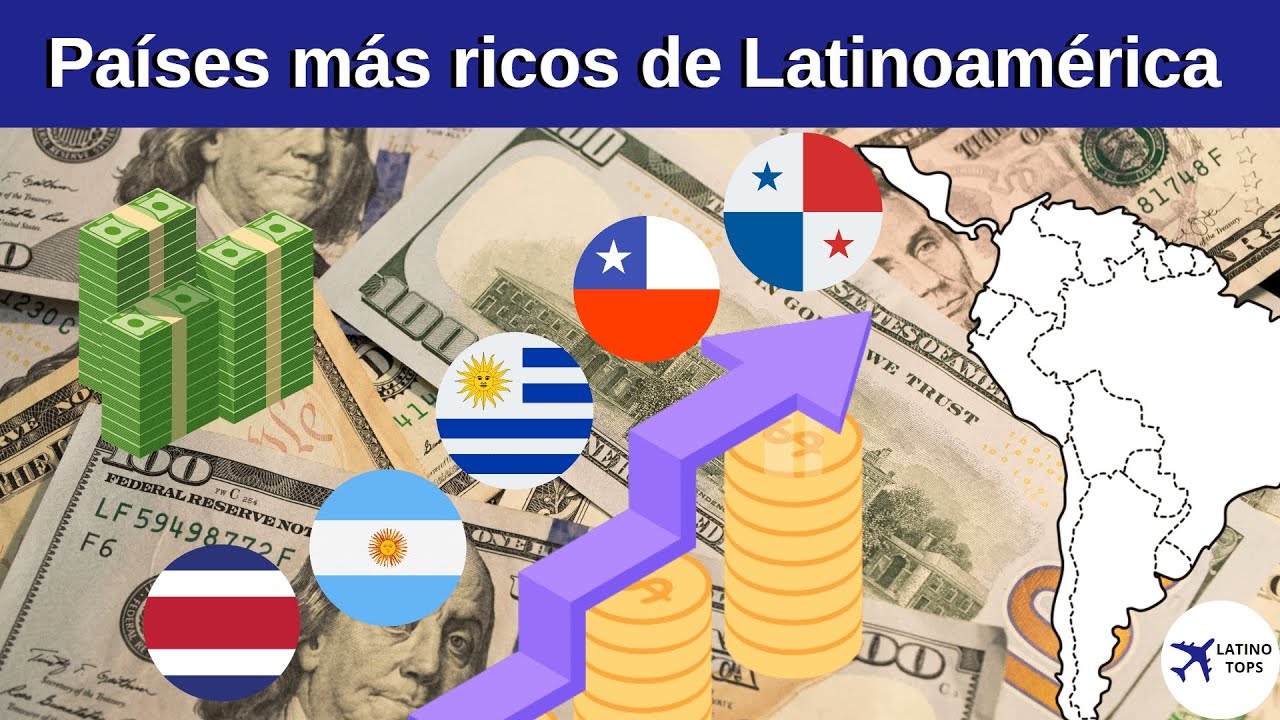 Los países MÁS RICOS DE LATINOAMÉRICA 2023 📈📈 YouTube