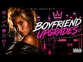 Boyfriend Upgrades  | AgnesKairo