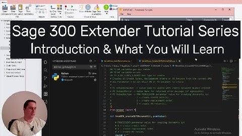Sage 300 Extender Tutorial Series — Introduction & What You Will Learn