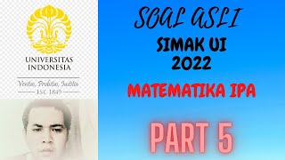 SOAL ASLI SIMAK UI 2022 matematika IPA part 5