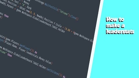 How to make a leaderstats - Roblox Studio#1