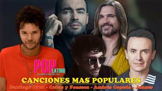 Santiago Cruz - Cabas y Fonseca - Andrés Cepeda - Juanes Mix - Top 30 Lo Mejor Canciones