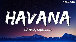 Camila Cabello - Havana (Lyrics) ft. Young Thug Thumb