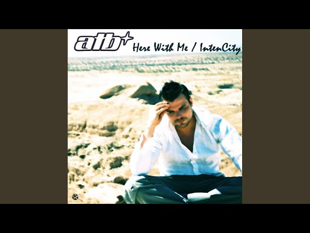 Here with Me (A & t Remix)