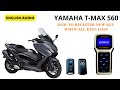 How to register new key when all keys lost for yamaha tmax 560  2022