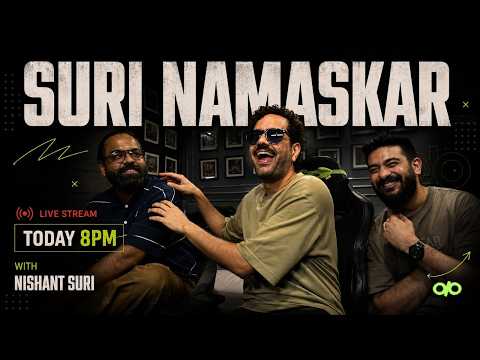 Suri Namaskar EP3 - LIVE STREAM TODAY AT 8PM
