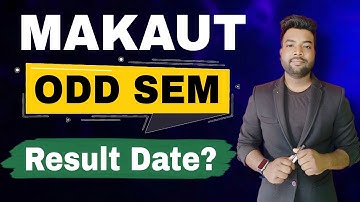 MAKAUT ODD SEM Result New Update | Date?