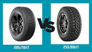 Tire Size 285/70r17 vs 255/80r17