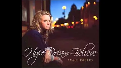 Angie Rogers - How Sweet the Sound