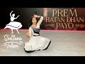 Prem Ratan Dhan Payo | Svetlana Tulasi choreography