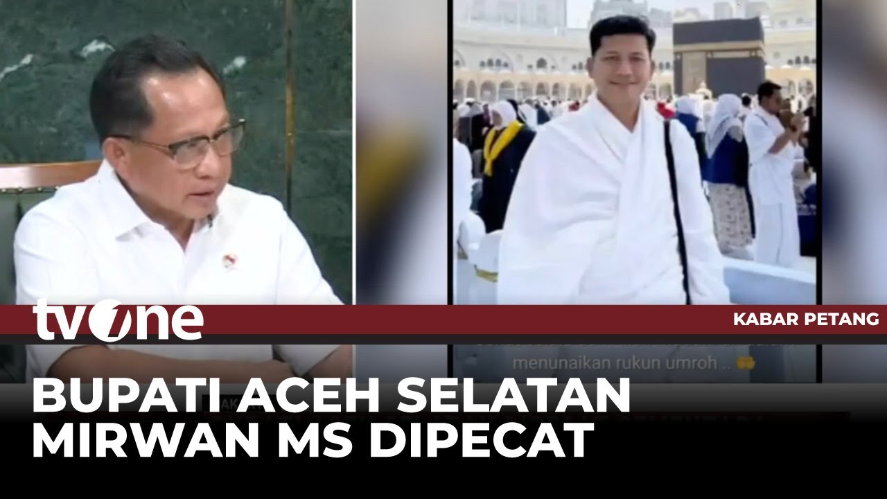 Umrah Saat Bencana, Bupati Aceh Selatan Dipecat | Kabar Petang