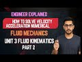Fluid Kinematics | Velocity & Acceleration Numerical Problems Explained Step by Step #sppu #carryon