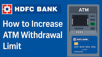 How to increase ATM withdrawal limit in HDFC | How to increase ATM withdrawal limit in HDFC