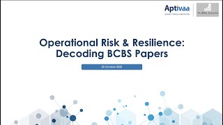 Operational Risk & Resilience: Decoding BCBS papers