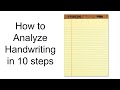 How to analyze handwriting in 10 steps