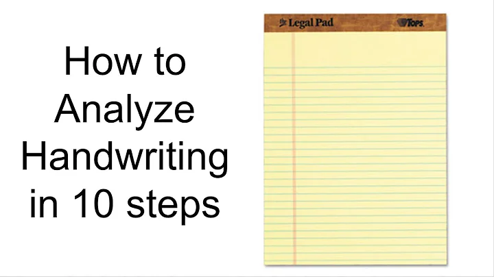 How to Analyze Handwriting in 10 STEPS!