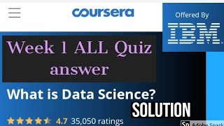 IBM : what is data science week 1 quiz answer || coursera week 1 answer of what is data science