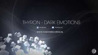 Thyron - Dark Emotions (Official Preview) (Fusion 219)