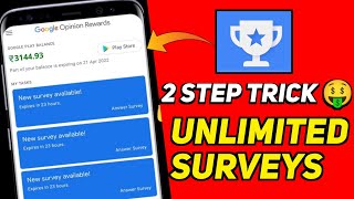 Unlimited Surveys Trick In GOOGLE OPINION REWARDS 2023?