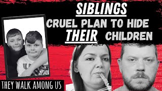 Incest Siblings | Cruel Plan To Hide THEIR Secret Children | True Crime UK