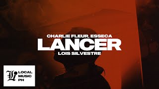 Charlie Fleur - Lancer (feat. esseca)
