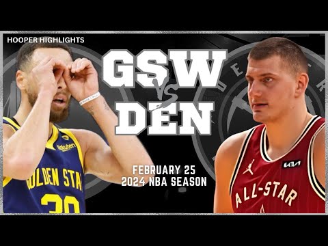 Golden State Warriors vs Denver Nuggets Full Game Highlights | Feb 25 | 2024 NBA Season