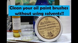 How to Clean Oil Paint Brushes Using Solvents, Oil, & Soap