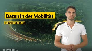 Daten in der Mobilität – ein kurzer Überblick