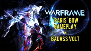 Warframe - Badass Volt and Paris Gameplay + Awesome Ninja Moves