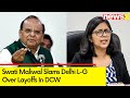 Womens commission should be locked  swati maliwal slams delhi lg  223 dwc employees sacked