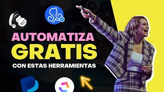 Herramientas gratuitas para automatizar  Vilma Núñez