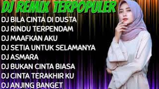 Download lagu DJ VIRAL TIKTOK - DJ BILA CINTA DI DUSTA - DJ RINDU TERPENDAM - DJ ASMARA - DJ TERPOPULER 💃