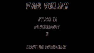 Far Below - Martin Dugdale (Teaser) South African Progressive Metal